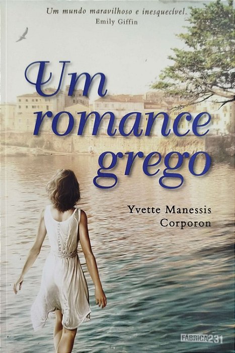 Livro um Romance Grego Autor Giffin, Emily (2015) [usado]