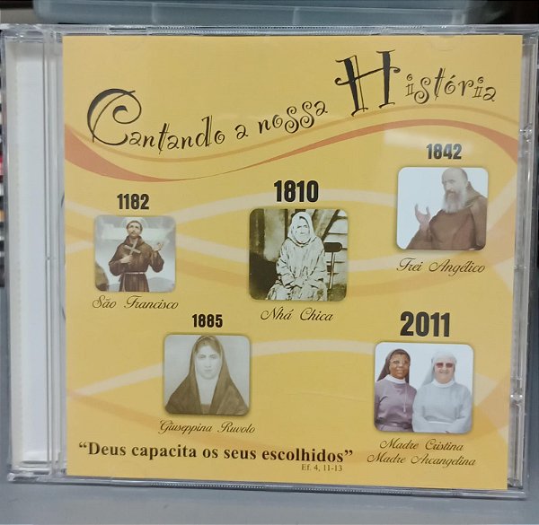 Cd Cantando a Nossa História Interprete Irmãs Franciscanas do Senhor [usado]