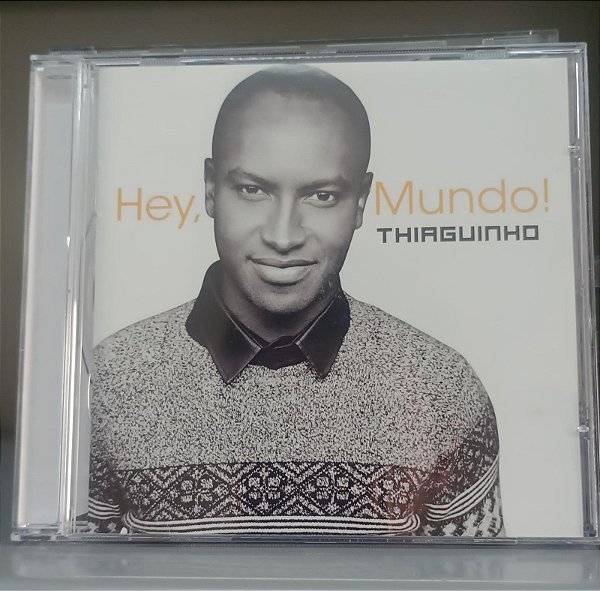 Cd Hey, Mundo ! Interprete Thiaguinho (2015) [usado]