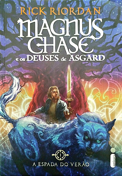 Livro a Espada do Verão - Magnus Chase e os Deuses de Asgard I Autor Riordan, Rick (2015) [seminovo]
