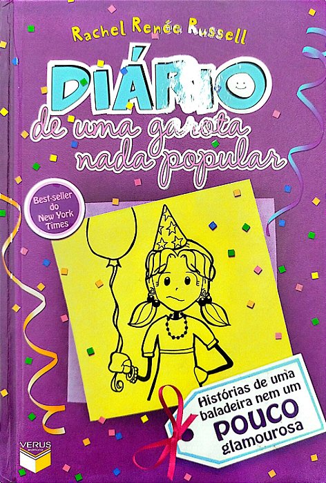 Livro Histórias de Uma Baladeira Nem um Pouco Glamourosa - Diário de Uma Garota Nada Popular 2 Autor Russell, Rachel Renée (2017) [seminovo]