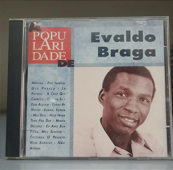 Cd a Popularidade de Evaldo Braga Interprete Evaldo Braga (1994) [usado]