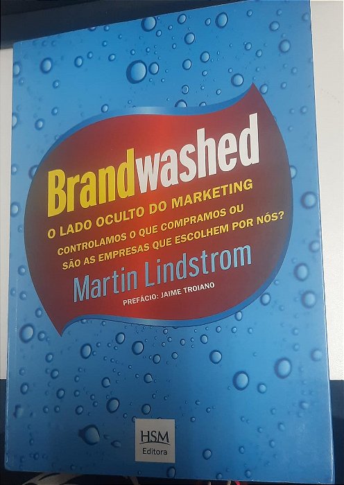 Livro Brandwashed: o Lado Oculto do Marketing... Autor Lindstrom, Martin (2012) [usado]