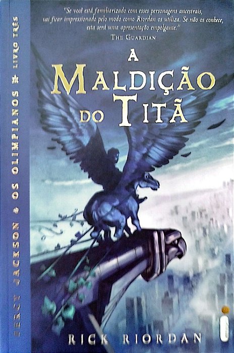 Livro a Maldição do Titã - Percy Jackson e os Olimpianos Livro Três Autor Riordan, Rick (2009) [seminovo]