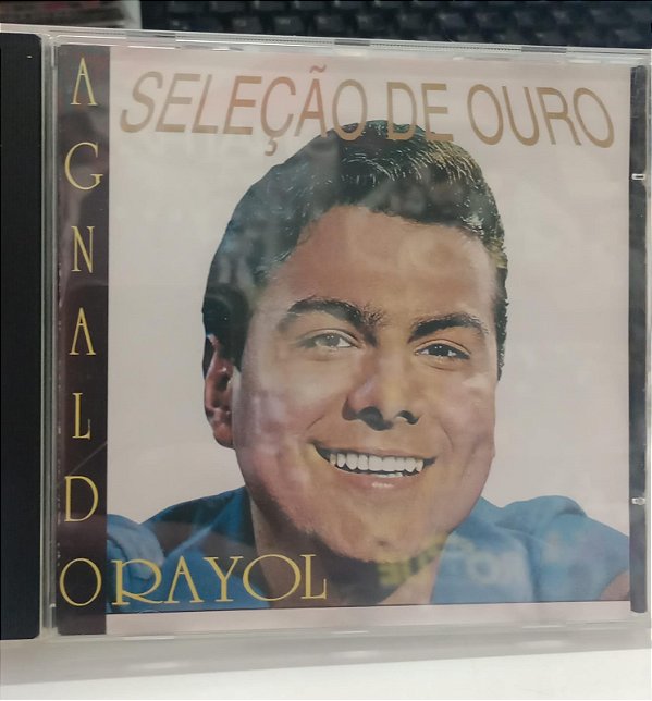 Cd Seleção de Ouro - Agnaldo Rayol Interprete Agnaldo Rayol (1995) [usado]