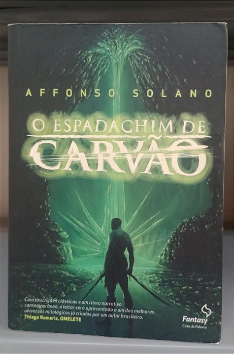 Livro Espadachim de Carvão, o Autor Solano, Affonso (2013) [usado]