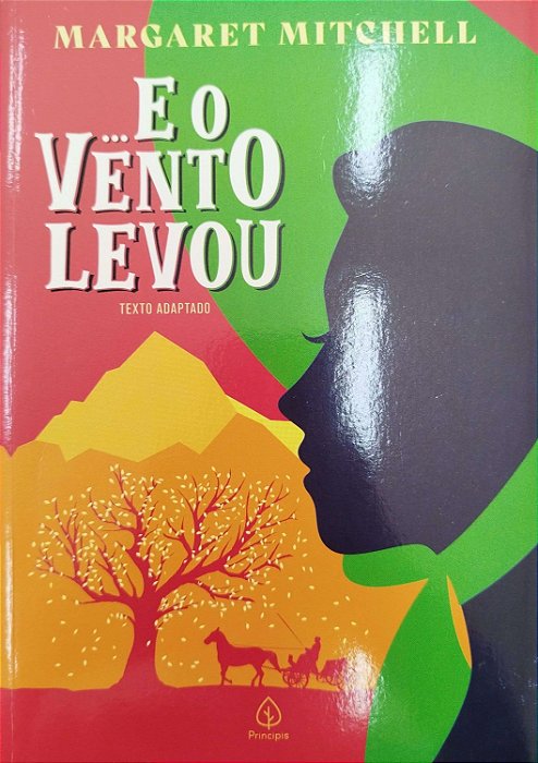 Livro ... e o Vento Levou (texto Adaptado) Autor Mitchell, Margaret (2020) [seminovo]