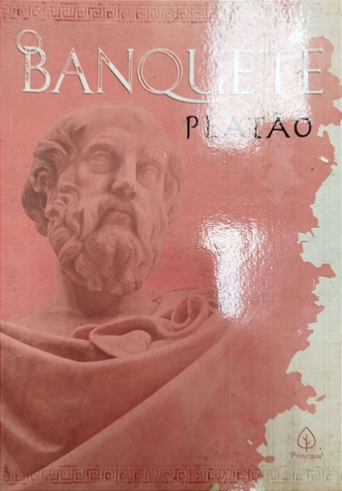 Livro o Banquete Autor Platão (2020) [seminovo]