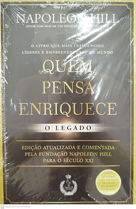 Livro Quem Pensa Enriquece: o Legado Autor Hill, Napoleon [novo]
