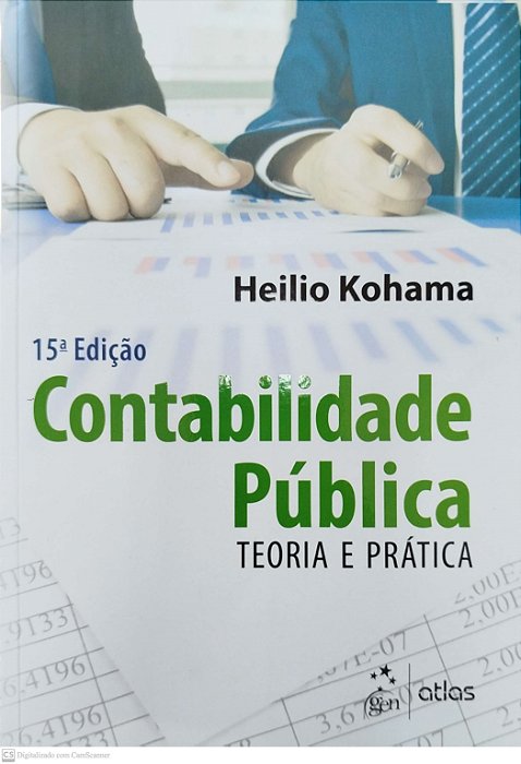 Livro Contabilidade Pública: Teoria e Prática Autor Kohama, Heilio (2019) [seminovo]