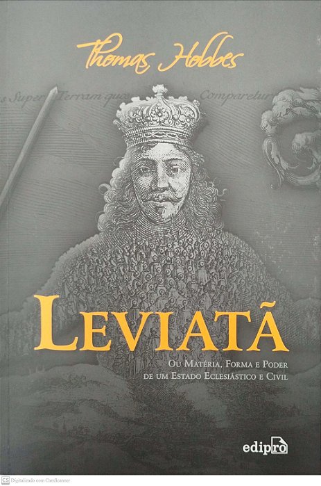 Livro Leviatã, ou Matéria, Forma e Poder de um Estado Eclesiástico e Civil Autor Hobbes, Thomas (2019) [seminovo]