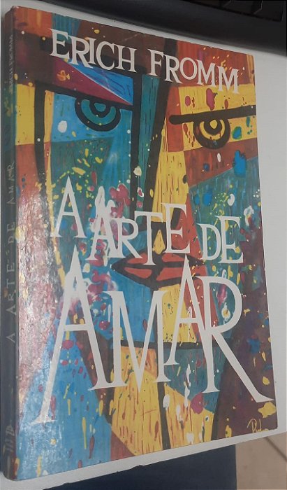 Livro a Arte de Amar Autor Fromm, Erich (1986) [usado]
