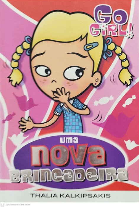 Livro Uma Nova Aventura - Go Girl! 12 Autor Kalkipsakis, Thalia (2007) [seminovo]