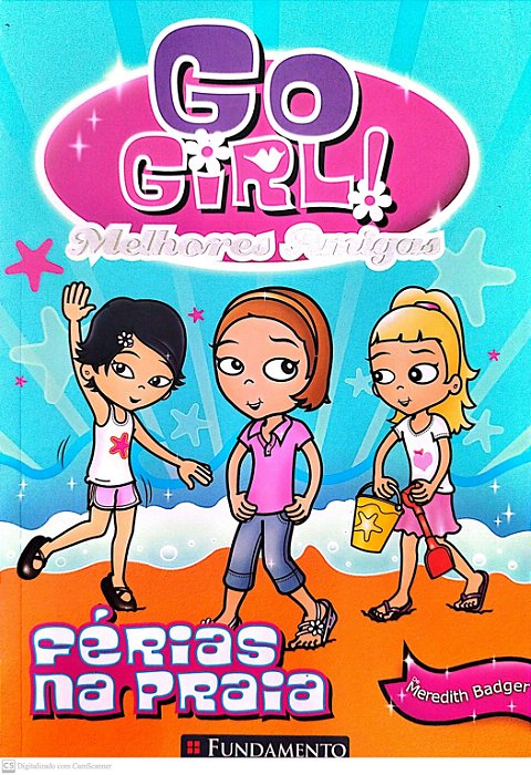 Livro Férias na Praia - Go Girl! 1 Autor Badger, Meredith (2011) [seminovo]