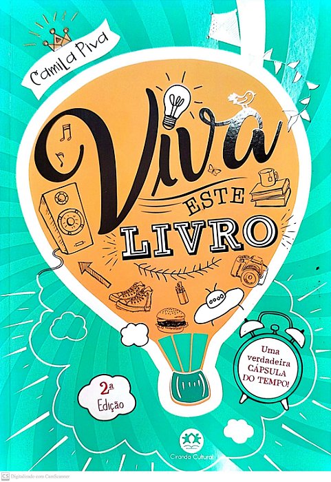 Livro Viva Este Livro Autor Piva, Camila (2017) [seminovo]
