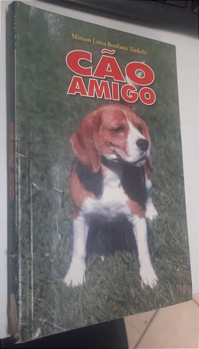 Livro Cão Amigo Autor Tardelli, Miriam Luiza Bonfanti (2003) [usado]