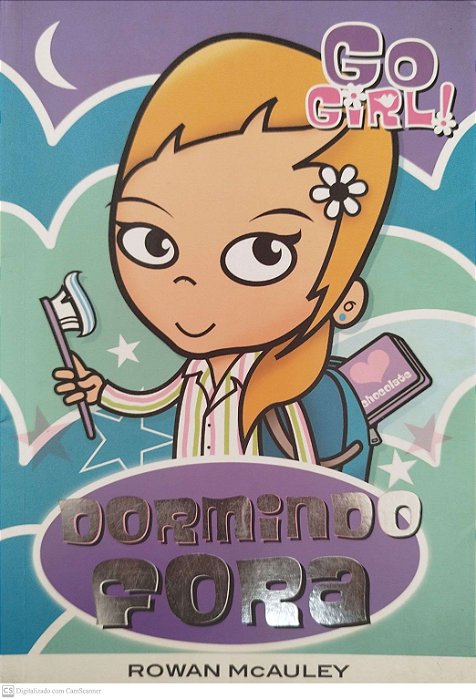 Livro Dormindo Fora - Go Girl! 1 Autor Mcauley, Rowan (2010) [seminovo]