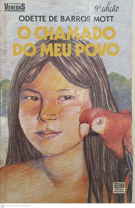 Livro o Chamado do Meu Povo Autor Mott, Odete de Barros (1989) [usado]