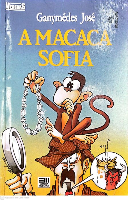 Livro a Macaca Sofia Autor José, Ganymédes (1984) [usado]