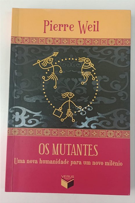 Livro Mutantes, os Autor Weil, Pierre (2003) [usado]