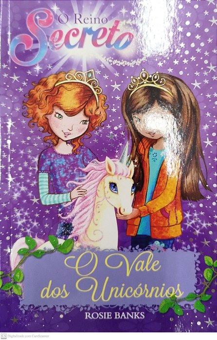 Livro o Vale dos Unicórnios - o Reino Secreto 2 Autor Banks, Rosie (2016) [seminovo]