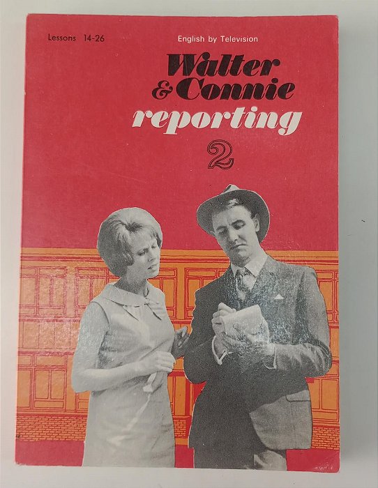 Livro Walter & Connie Reporting 2 Autor Allen, W. Stannard (1971) [usado]