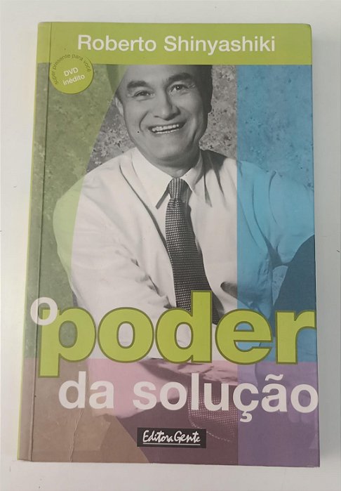 Livro Poder da Solução, o Autor Shinyashiki, Roberto (2003) [seminovo]