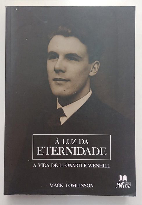 Livro À Luz da Eternidade Autor Tomlinson, Mack (2018) [usado]
