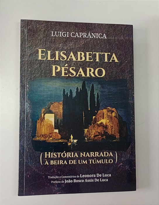 Livro Elisabetta Pésaro Autor Capránica, Luigi (2019) [seminovo]
