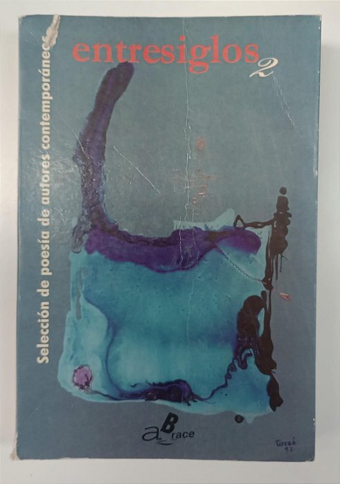 Livro Entresiglos Autor Vários (2002) [usado]