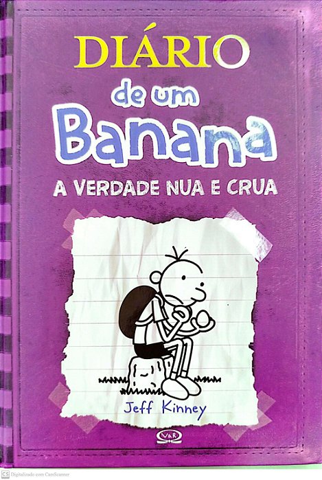 Livro a Verdade Nua e Crua - Diário de um Banana 5 Autor Kinney, Jeff (2011) [seminovo]