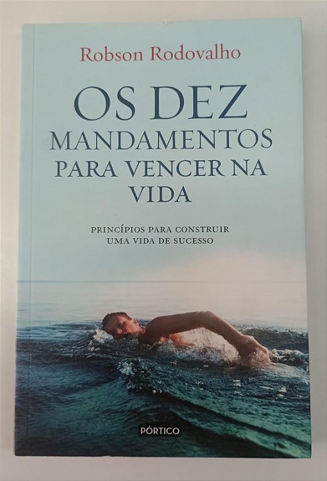 Livro Dez Mandamentos para Vencer na Vida,. os Autor Rodovalho, Robson (2014) [seminovo]