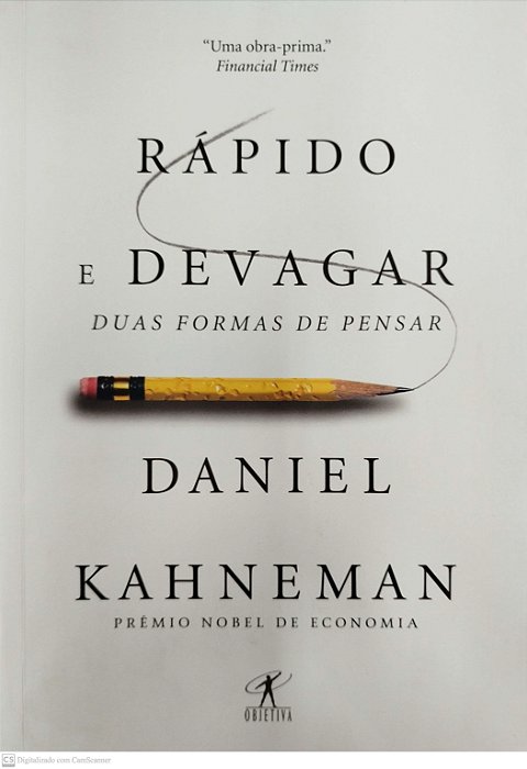 Livro Rápido e Devagar: Duas Formas de Pensar Autor Kahneman, Daniel (2020) [seminovo]