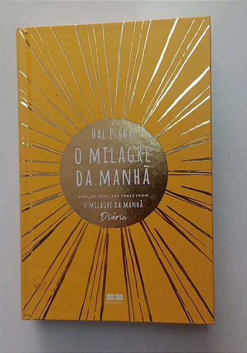 Livro o Milagre da Manhã´- Edição Especial Incluindo o Milagre da Manhã Diário Autor Elrod, Hal (2019) [seminovo]