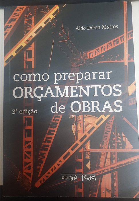 Livro Como Preparar Orçamentos de Obras Autor Mattos, Aldo Dórea (2019) [usado]