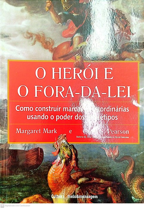 Livro o Herói e o Fora-da-lei Autor Mark, Margaret (2016) [seminovo]