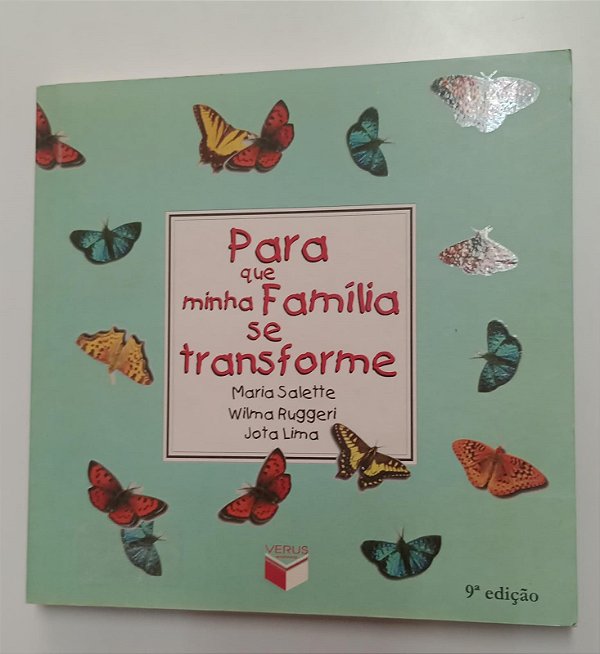 Livro para que Minha Família Se Transforme Autor Vários (2003) [seminovo]