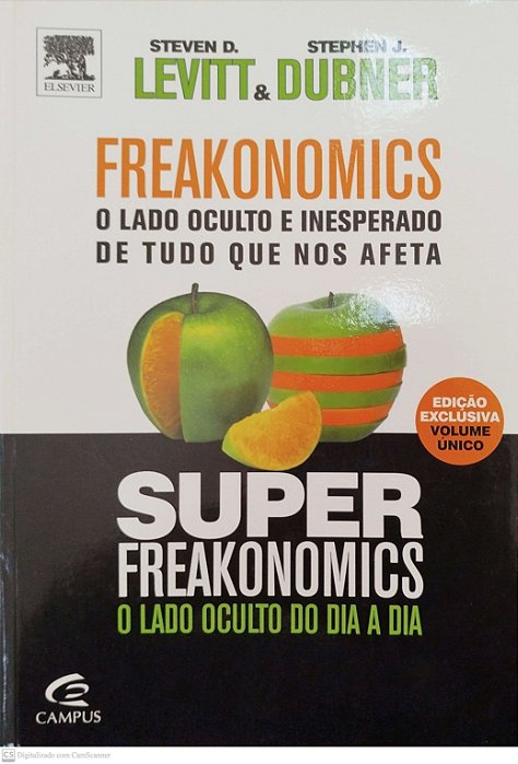 Livro Freakonomics - Superfreakonomics (edição Exclusiva - Volume Único) Autor Levitt, Steven D. (2012) [seminovo]