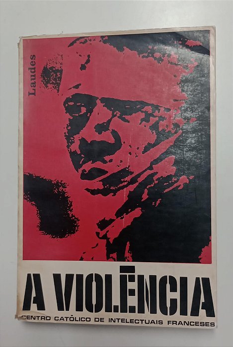 Livro Violência, a Autor Desconhecido (1969) [usado]