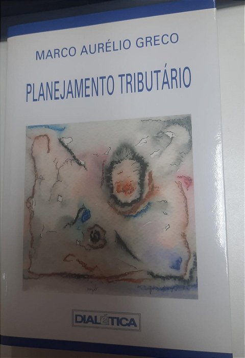 Livro Planejamento Tributário Autor Greco, Marco Aurélio (2004) [usado]