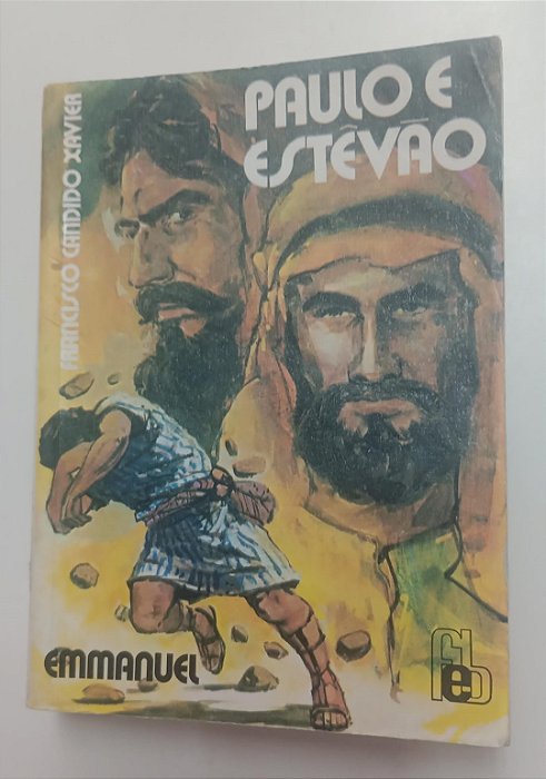 Livro Paulo e Estevão Autor Xavier, Francisco Candido (1997) [usado]