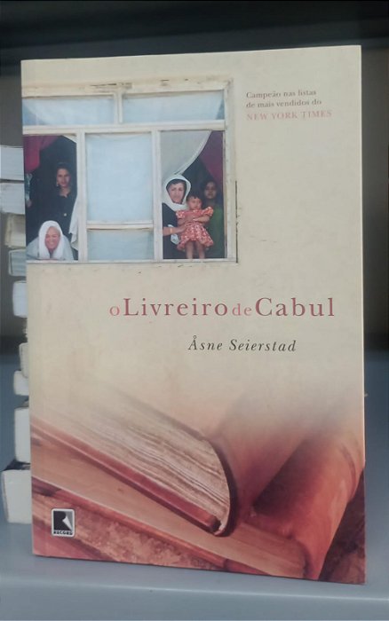 Livro o Livreiro de Cabul Autor Seierstad, Asne (2006) [usado]