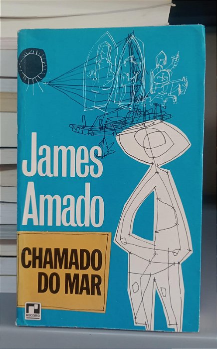 Livro Chamado do Mar Autor Amado, James (1977) [usado]
