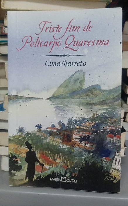 Livro Triste Fim de Policarpo Quaresma Autor Barreto, Lima (2011) [seminovo]