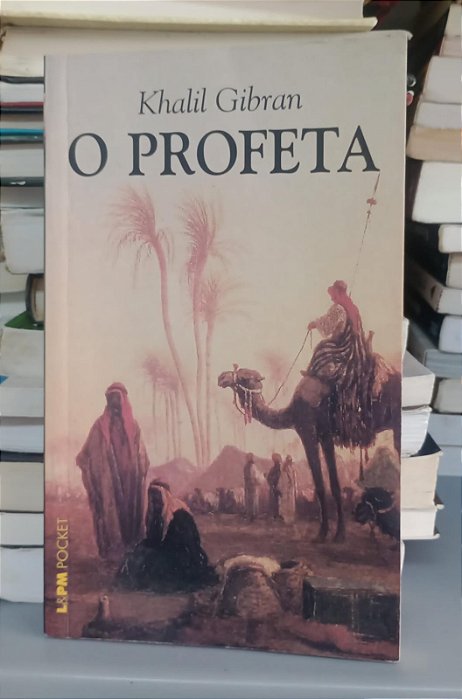 Livro o Profeta Autor Gibran, Khalil (2007) [usado]