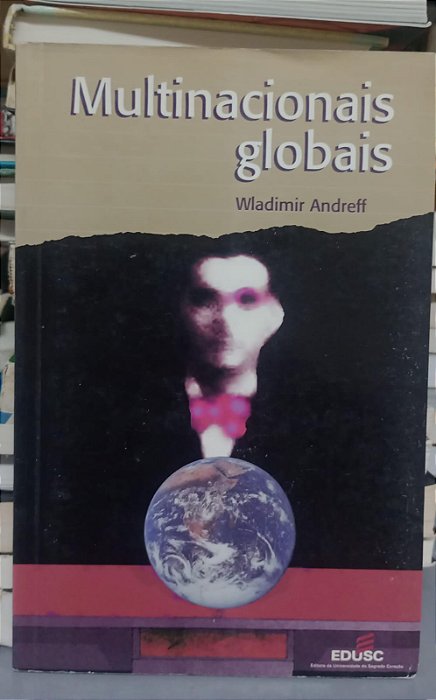 Livro Multinacionais Globais Autor Andreff, Wladimir (2000) [usado]