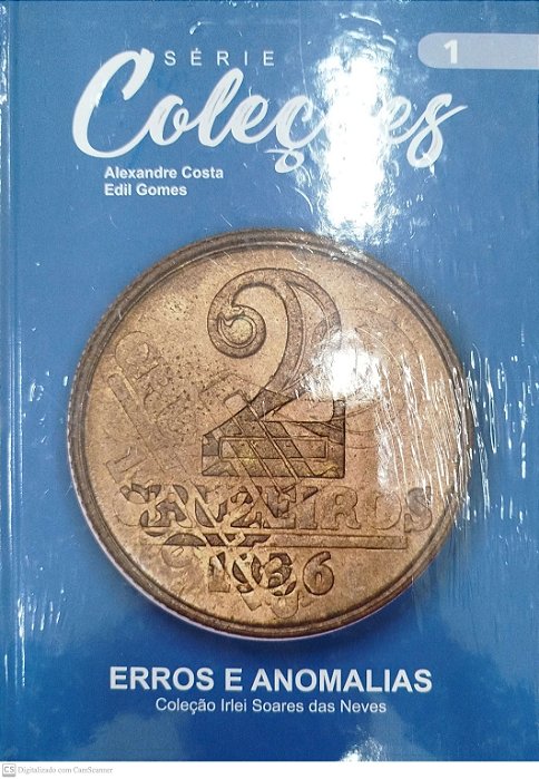 Livro Série Coleções1: Erros e Anomalias Autor Costa, Alexandre [novo]