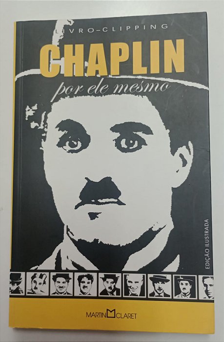 Livro Chaplin por Ele Mesmo Autor Chaplin, Charles (2004) [seminovo]
