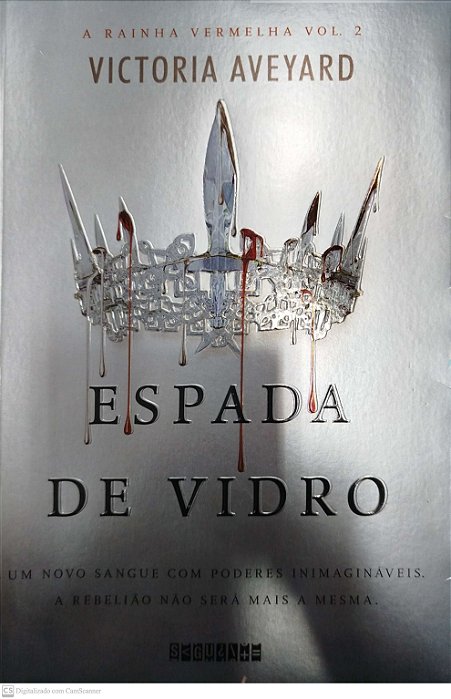 Livro Espada de Vidro - a Rainha Vermelha 2 Autor Aveyard, Victoria (2016) [seminovo]
