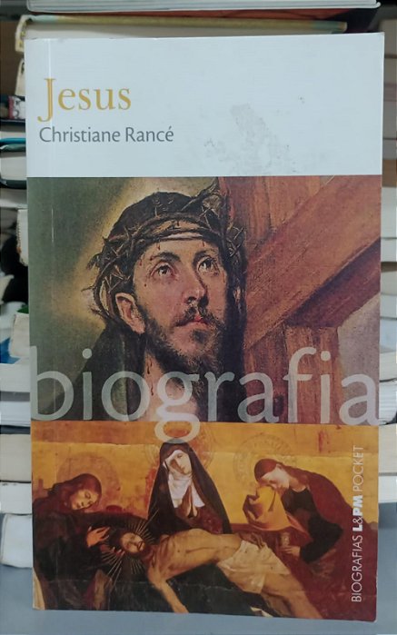 Livro Jesus / Biografia Autor Rancé, Christiane (2012) [usado]